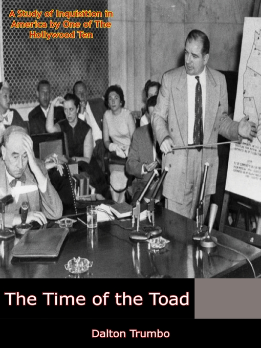 Title details for The Time of the Toad by Dalton Trumbo - Available